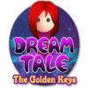 Dream Tale: The Golden Keys spēle