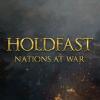 Holdfast: Nations At War spēle