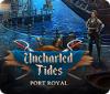 Uncharted Tides: Port Royal spēle