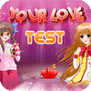 Your Love Test spēle