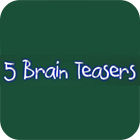 Five Brain Teasers spēle