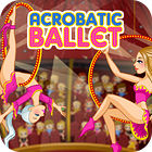 Acrobatic Ballet spēle Acrobatic Ballet spēle