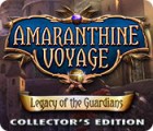 Amaranthine Voyage: Legacy of the Guardians Collector's Edition spēle