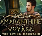 Amaranthine Voyage: The Living Mountain spēle