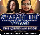 Amaranthine Voyage: The Obsidian Book Collector's Edition spēle