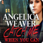 Angelica Weaver: Catch Me When You Can spēle