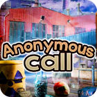 Anonymous Call spēle