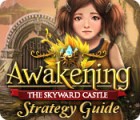 Awakening: The Skyward Castle Strategy Guide spēle
