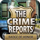 The Crime Reports. Badge Of Honor spēle