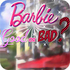 Barbie: Good or Bad? spēle
