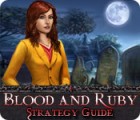 Blood and Ruby Strategy Guide spēle