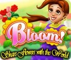 Bloom! Share flowers with the World spēle