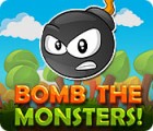 Bomb the Monsters! spēle