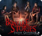 Bonfire Stories: Faceless Gravedigger spēle