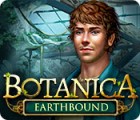 Botanica: Earthbound spēle