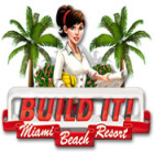 Build It! Miami Beach Resort spēle