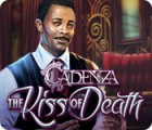 Cadenza: The Kiss of Death spēle