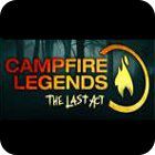 Campfire Legends: The Last Act Premium Edition spēle