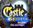 Castle Secrets: Between Day and Night spēle