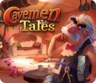 Cavemen Tales spēle