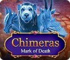 Chimeras: Mark of Death spēle