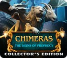 Chimeras: The Signs of Prophecy Collector's Edition spēle