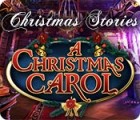 Christmas Stories: A Christmas Carol spēle