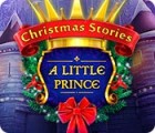 Christmas Stories: A Little Prince spēle