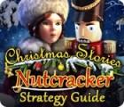 Christmas Stories: Nutcracker Strategy Guide spēle