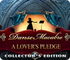 Danse Macabre: A Lover's Pledge Collector's Edition spēle