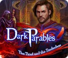Dark Parables: The Thief and the Tinderbox spēle