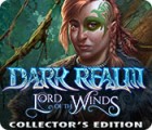 Dark Realm: Lord of the Winds Collector's Edition spēle