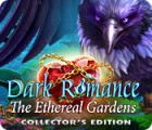 Dark Romance: The Ethereal Gardens Collector's Edition spēle