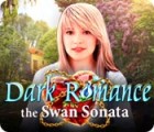 Dark Romance: The Swan Sonata spēle
