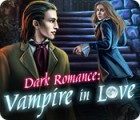 Dark Romance: Vampire in Love spēle