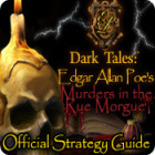 Dark Tales: Edgar Allan Poe's Murders in the Rue Morgue Strategy Guide spēle
