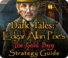 Dark Tales: Edgar Allan Poe's The Gold Bug Strategy Guide spēle