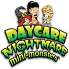 Daycare Nightmare: Mini-Monsters spēle Daycare Nightmare: Mini-Monsters spēle