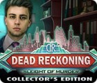 Dead Reckoning: Sleight of Murder Collector's Edition spēle