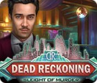 Dead Reckoning: Sleight of Murder spēle