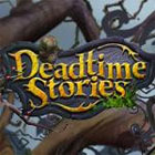 Deadtime Stories spēle