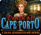 Death at Cape Porto: A Dana Knightstone Novel spēle