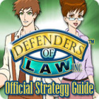 Defenders of Law Strategy Guide spēle