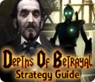 Depths of Betrayal Strategy Guide spēle