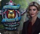 Detectives United II: The Darkest Shrine spēle