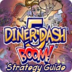 Diner Dash 5: Boom! Strategy Guide spēle