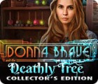 Donna Brave: And the Deathly Tree Collector's Edition spēle