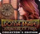Donna Brave: And the Strangler of Paris Collector's Edition spēle