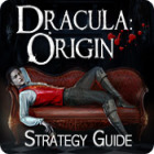 Dracula Origin: Strategy Guide spēle