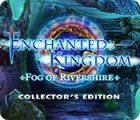 Enchanted Kingdom: Fog of Rivershire Collector's Edition spēle
